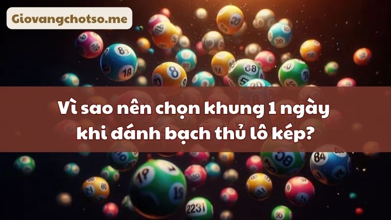 bach thu lo kep khung 1 ngay