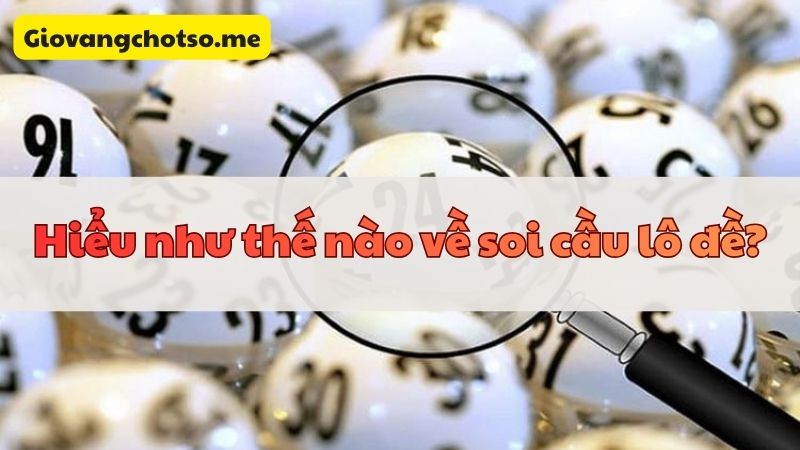 bí kíp soi cầu lô đề