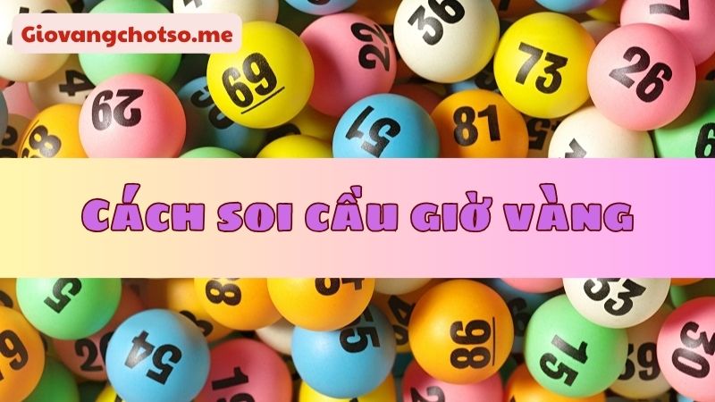 gio vang chot so 