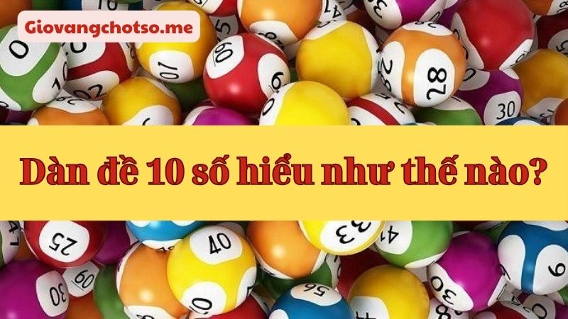 nuôi dàn đề 10 số khung 5 ngày