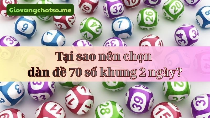 nuôi dàn đề 70 số khung 2 ngày
