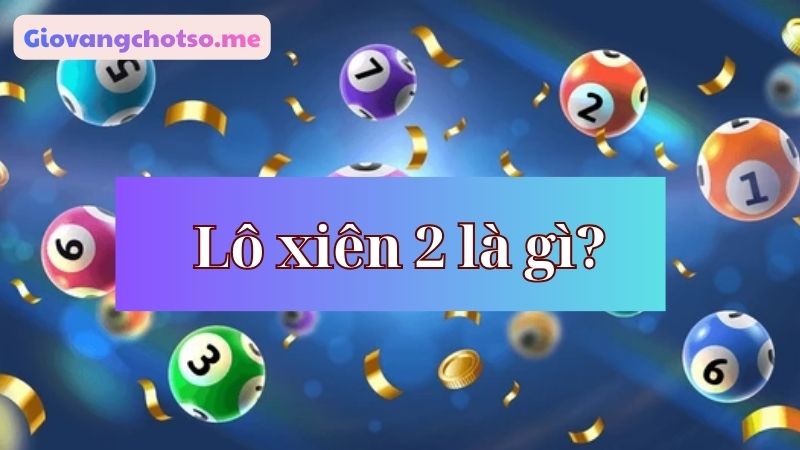 soi cau lo xien 2 mien phi 
