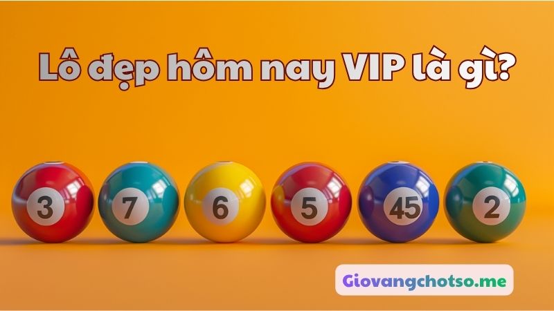 lô đẹp hôm nay