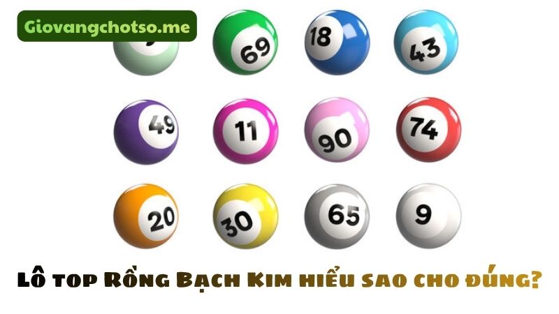 lô top Rồng Bạch Kim