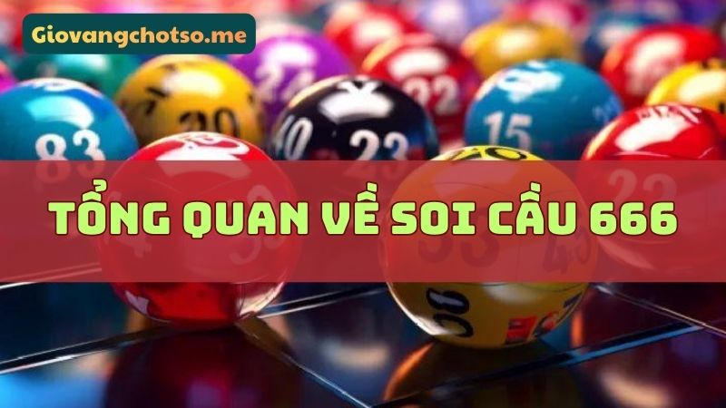 soi cầu 666